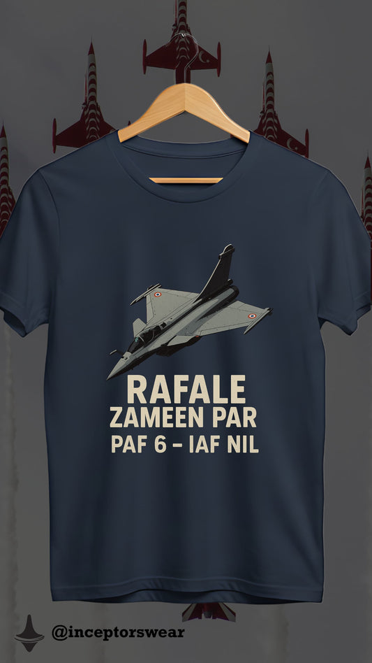 Rafale Zameen Par T-Shirt – Tribute to Pakistan's Victory Over Indian Rafale Jets